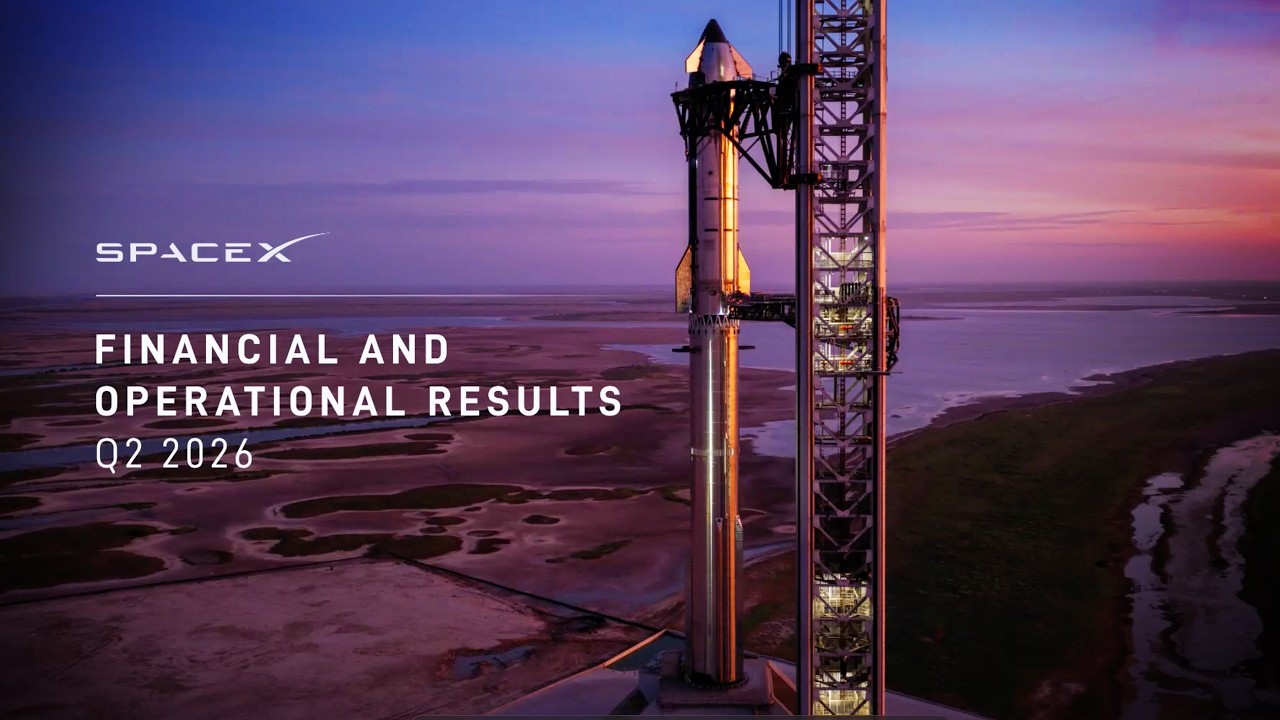 Full Replay: SpaceX Q2 2026 Earnings Call & Investor Q&A